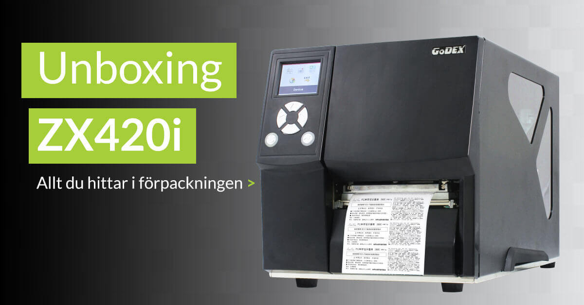 Unboxing av etikettskrivaren ZX420i från Godex